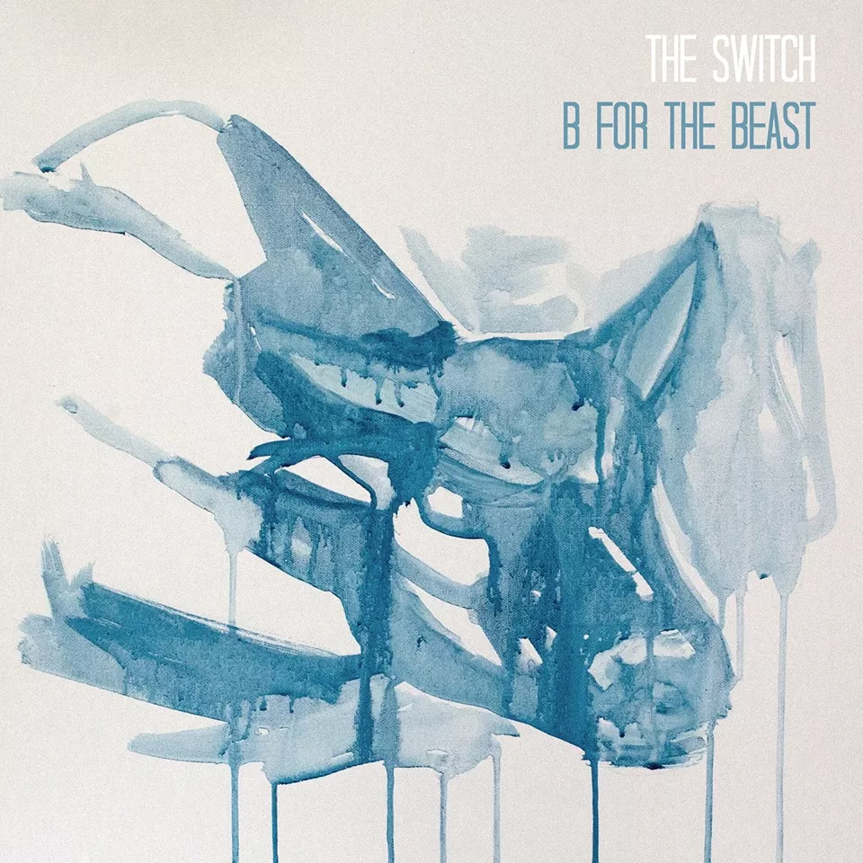 B For The Beast - The Switch