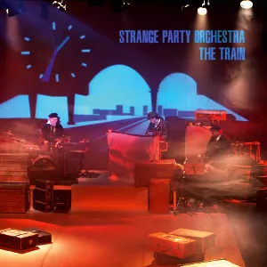 The Train - Strange Party Orchestra