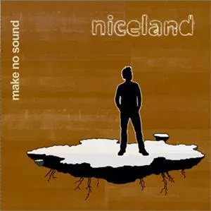 Make No Sound - Niceland