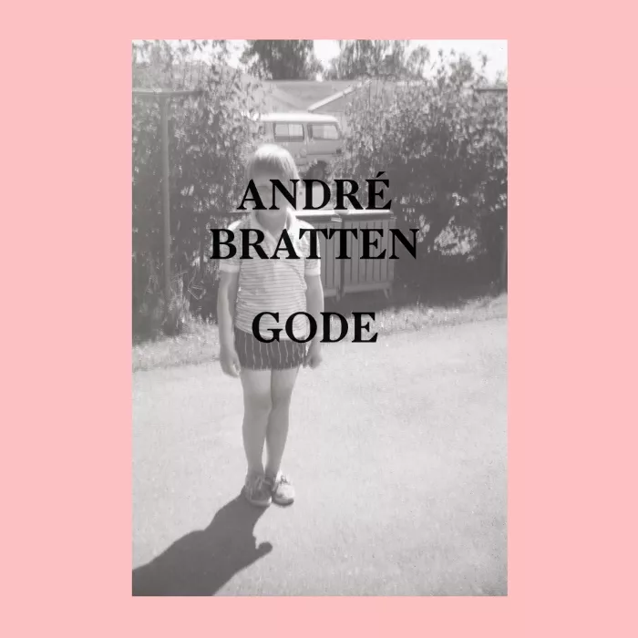Gode - André Bratten