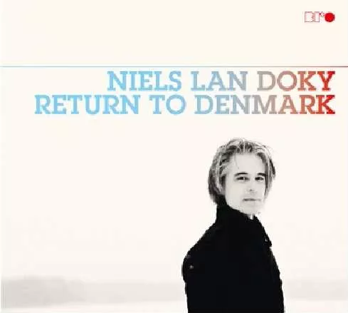 Return to Denmark - Niels Lan Doky