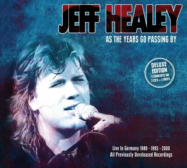 As The Years Go Passing By: Live in Germany - Jeff Healey