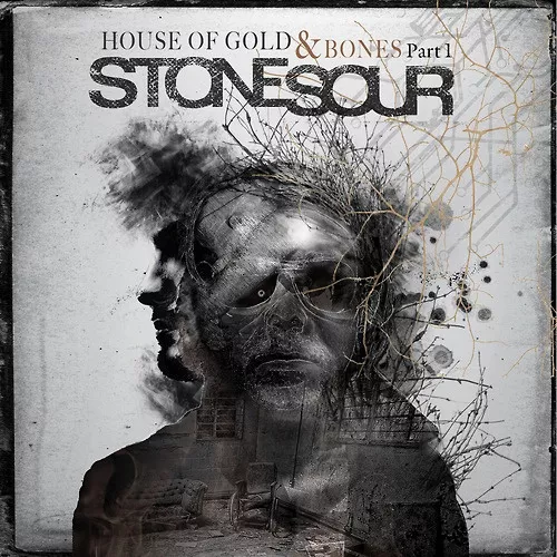 House Of Gold & Bones Part 1 - Stone Sour