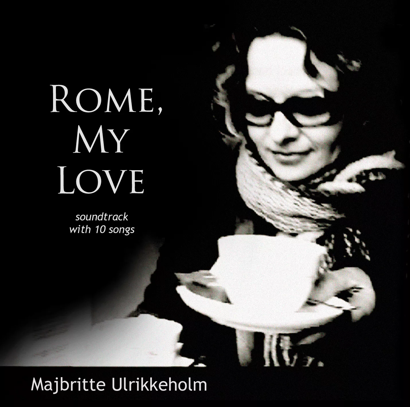 Rome, my Love - Majbritte Ulrikkeholm