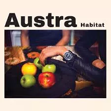 Habitat - Austra