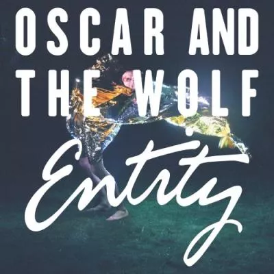 Entity - Oscar And The Wolf
