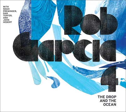 The Drop and the Ocean - Rob Garcia 4