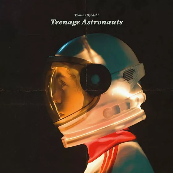 Teenage Astronauts - Thomas Dybdahl 
