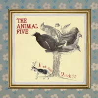 Je Ne Sais Quack - The Animal Five