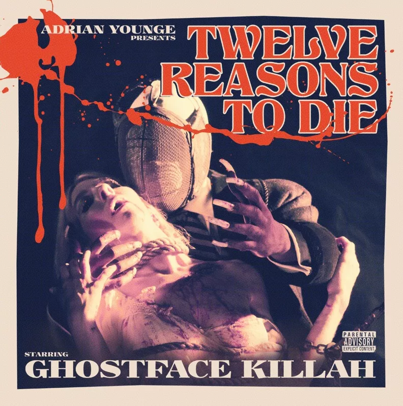 Twelve Reasons To Die - Ghostface Killah