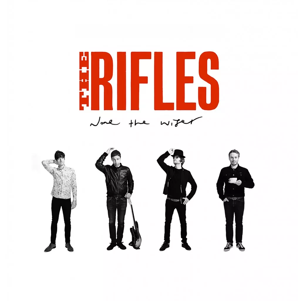 None The Wiser - The Rifles