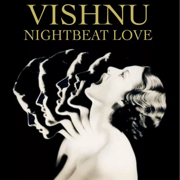 Nightbeat Love - Vishnu