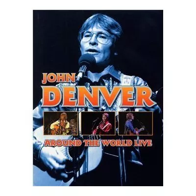 Around The World Live - John Denver