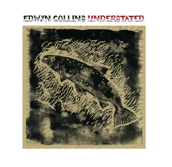 Understated - Edwyn Collins