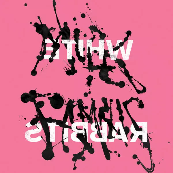 Milk Famous - White Rabbits
