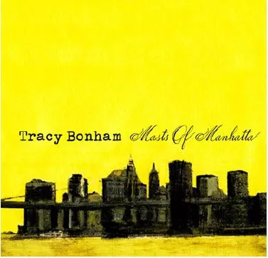 Masts Of Manhattan - Tracy Bonham