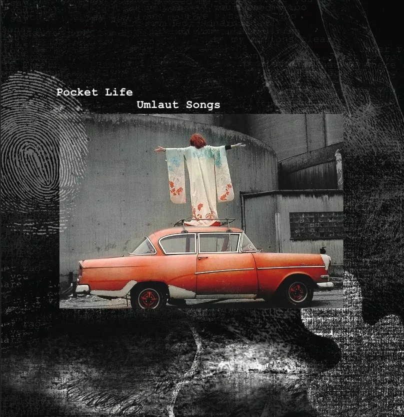 Umlaut Songs - Pocket Life