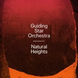 Natural Heights - Guiding Star Orchestra
