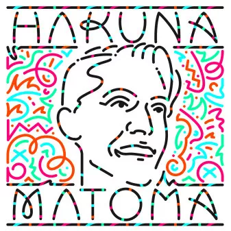 Hakuna Matoma - Matoma
