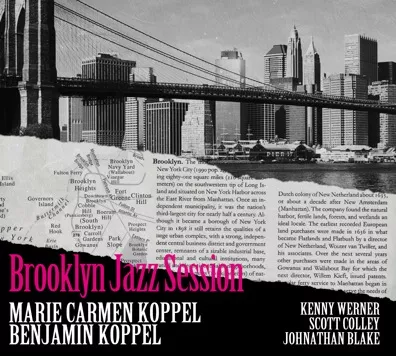 Brooklyn Jazz Session - Marie Carmen Koppel / Benjamin Koppel