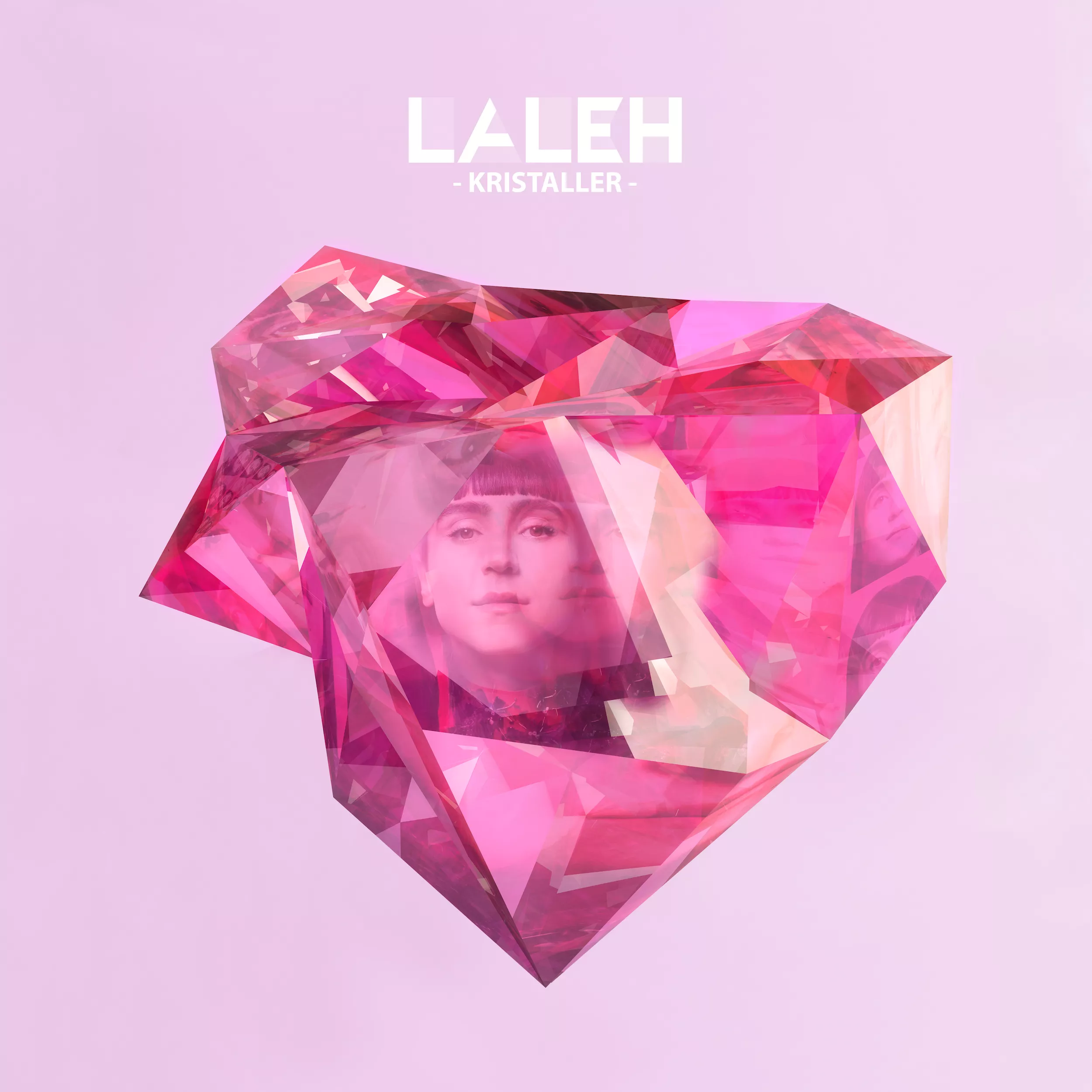 Kristaller - Laleh