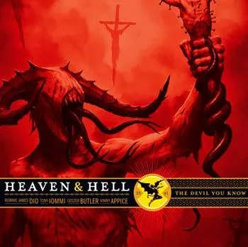 The Devil You Know - Heaven And Hell