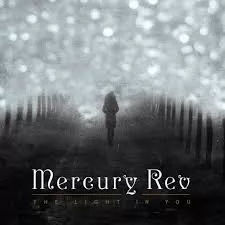 The Light in You - Mercury Rev