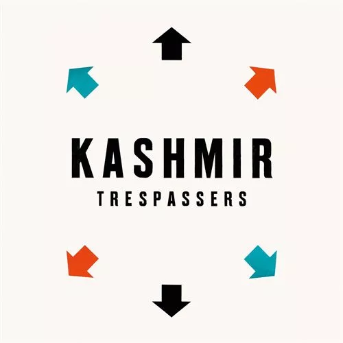 Trespassers - Kashmir