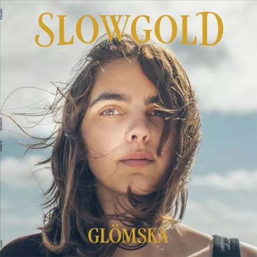 Glömska - Slowgold