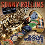 Road Shows vol. 2 - Sonny Rollins
