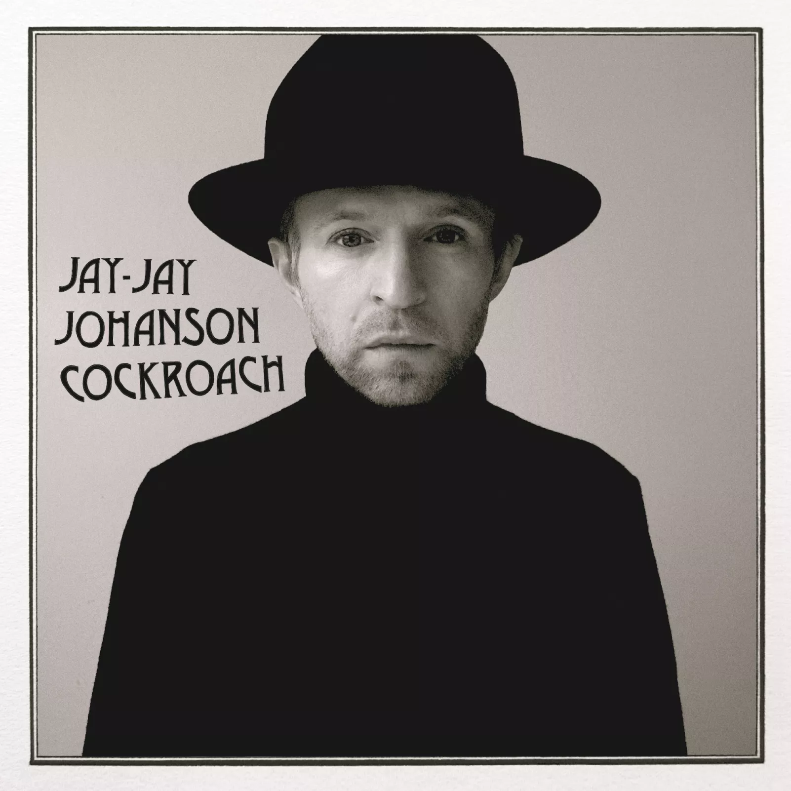 Cockroach - Jay-Jay Johanson