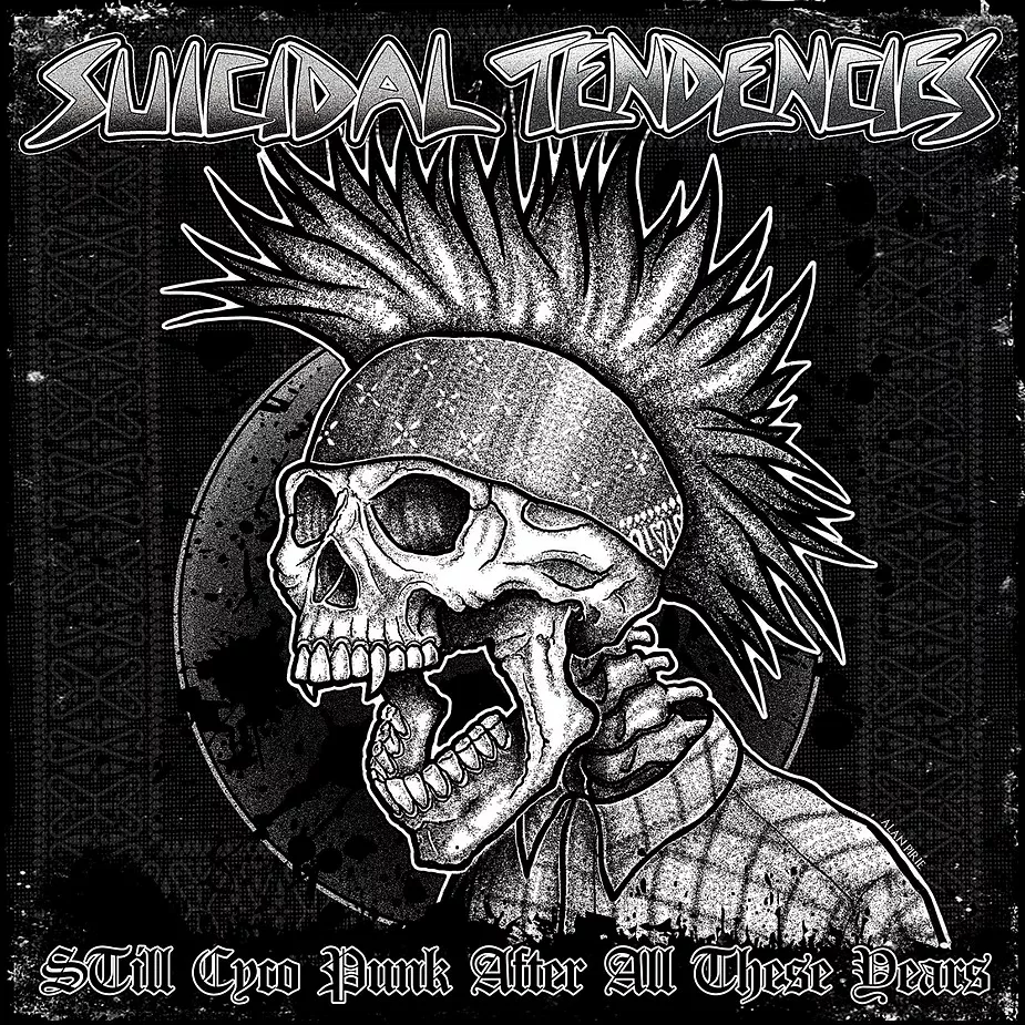 Still Cyco Punk After All These Years - Suicical Tendencies