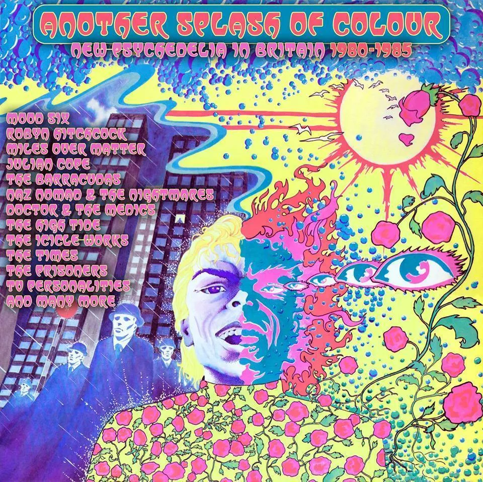 Another Splash Of Colour - New Psychedelia In Britain 1980-1985 - Diverse Artister