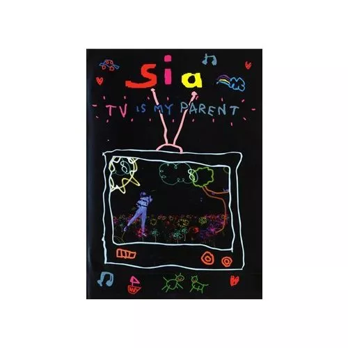 TV Is My Parent - Sia