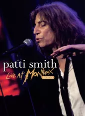 Live at Montreux 2005 - Patti Smith