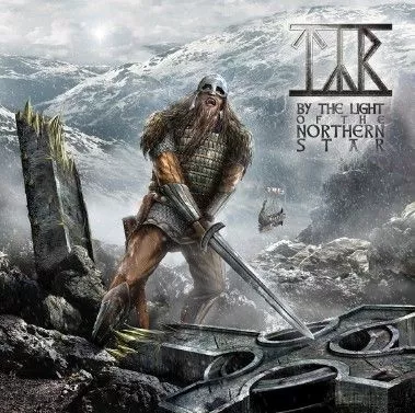 By The Light Of The Northern Star - Tyr