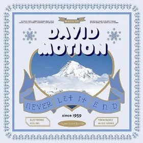 Never Let It End - David Motion