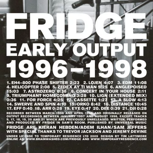 Early Output - Fridge
