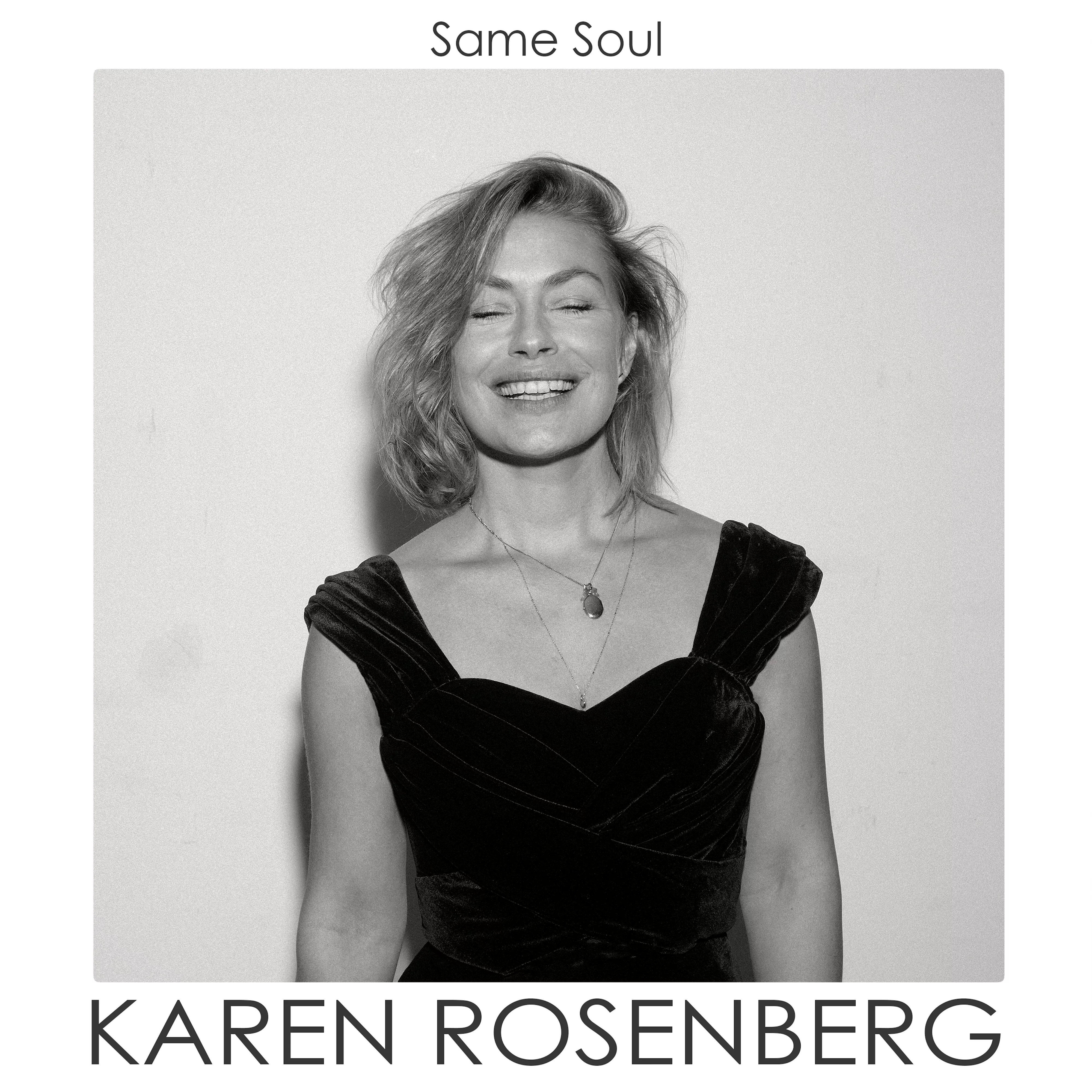Same Soul - Karen Rosenberg