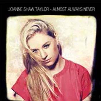 Almost Always Never - Joanne Shaw Taylor