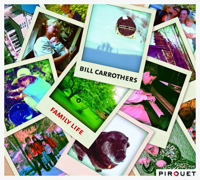 Family Life - Bill Carrothers