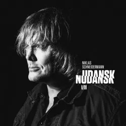 Udansk//Nudansk I/II - Niklas Schneidermann 