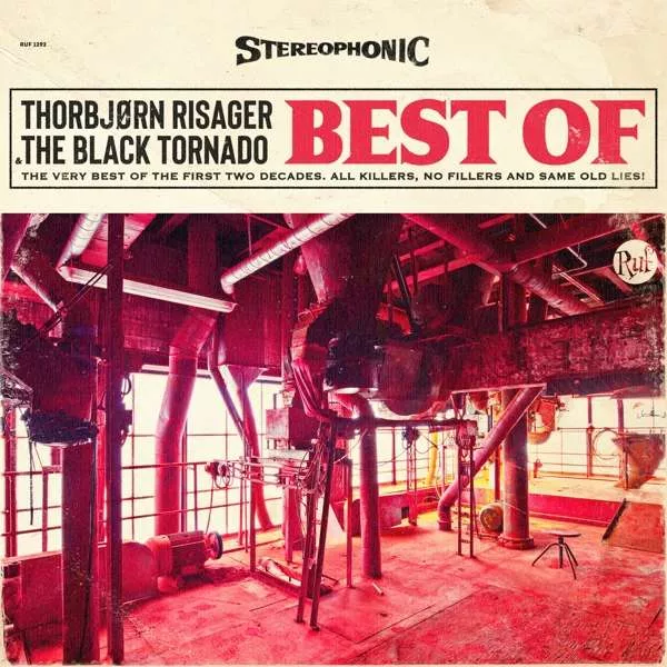 Best Of - Thorbjørn Risager & The Black Tornado