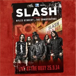 Live at the Roxy 25.9.14 - Slash