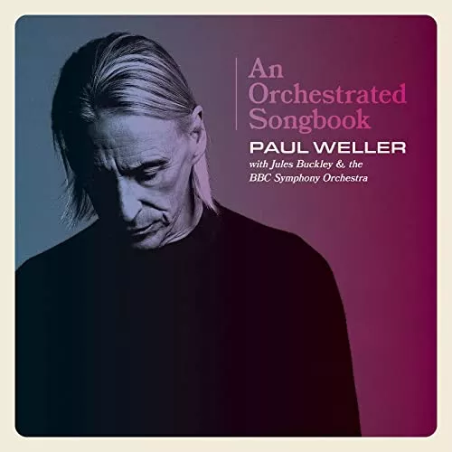 An Orchestrated Songbook - Paul Weller