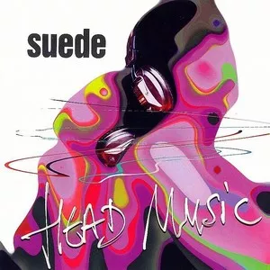 Head Music [reissue] - Suede