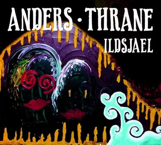 Ildsjael - Anders Thrane