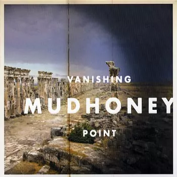 Vanishing Point - Mudhoney