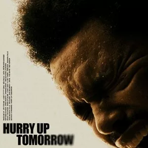 Hurry Up Tomorrow - The Weeknd