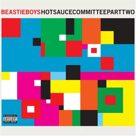 Hot Sauce Committee Part Two - Beastie Boys